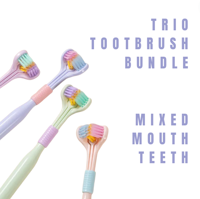 Trio Toothbrush Bundle (Mixed Mouth) - 4 Toothbrushes!